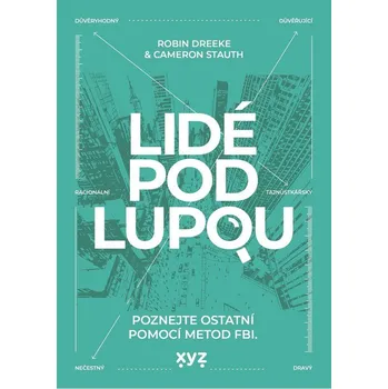 Lidé pod lupou - Robin Dreeke