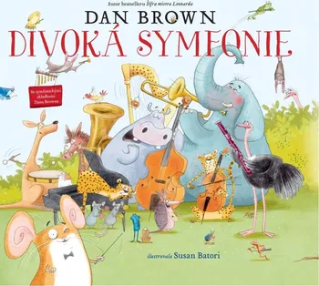 Divoká symfonie - Dan Brown (2020, pevná)