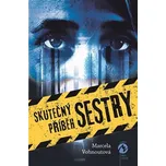 Skutečný příběh sestry - Marcela Vohnoutová