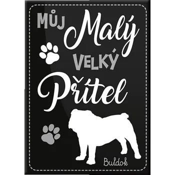Dekorativní magnet Magnet se psem Buldok
