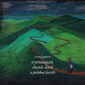 Pohádka O princeznách, dracích, lidech a podobné havěti Kniha