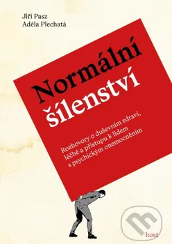 Normální šílenství - Jiří Pasz, Adéla Plechatá (2020, pevná)