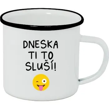 Plecháček - smaltový lem s potiskem plecháček DNESKA TI TO SLUŠÍ!