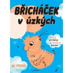 Břicháček v úzkých - Ali Pye (2020,…