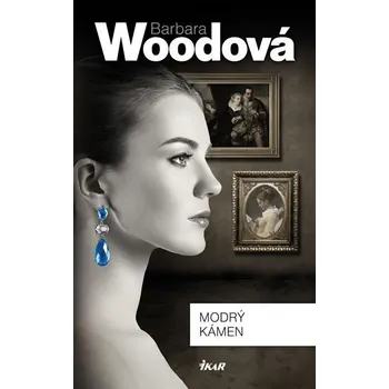Modrý kámen - Barbara Woodová Modrý kámen - Barbara Woodová