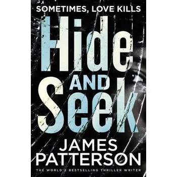Hide and Seek - Patterson, James