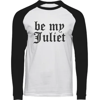 Pánské tričko Tričko s potiskem Be my Juliet pánské