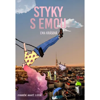 Styky s Emou - Ema Krásová (2020, brožovaná bez přebalu lesklá)