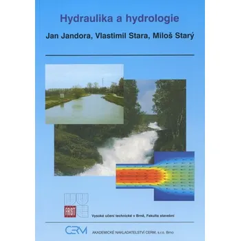 Hydraulika a hydrologie - Jan Jandora a kolektiv