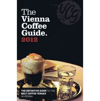 Cestování The Vienna Coffee Guide 2012