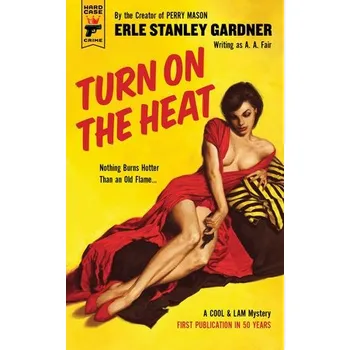 Turn on the Heat - Gardner, Erle Stanley