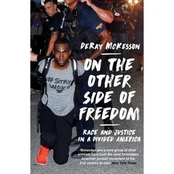 Cizojazyčná kniha On the Other Side of Freedom - Mckesson, DeRay