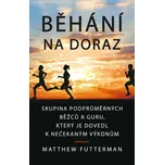 Běhání na doraz - Matthew Futterman (2020, pevná)