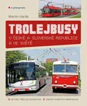 Trolejbusy: V České a Slovenské…