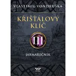 Křišťálový klíč III: Jarmarečník -…
