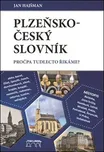 Plzeňsko - český slovník - Jan Hajšman…