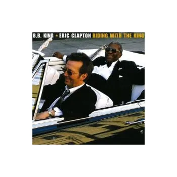 Zahraniční hudba Riding With The King - Eric Clapton a B.B.King (CD)