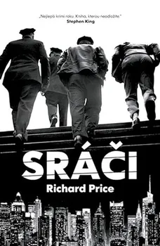 Sráči - Richard Price (2017, pevná)