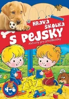 Hravá školka s pejsky: Aktivity pro předškoláky - Nakladatelství Exbook (2016, brožovaná)