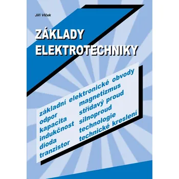 Kniha Základy elektrotechniky - Jiří Vlček (2006) [E-kniha]