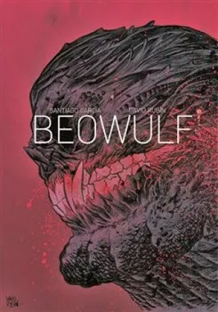 Komiks pro dospělé Béowulf - David Rubin, Santiago García (2020, vázaná)