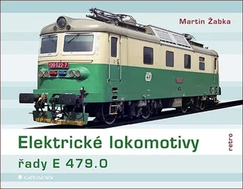 Technika Elektrické lokomotivy řady E 479.0 - Martin Žabka (2020, vázaná) 