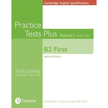 Practice Tests Plus: B2 First Volume 1…