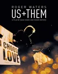 Us + Them - Roger Waters