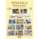 Dějepis 6: Pracovní sešit - Karla…