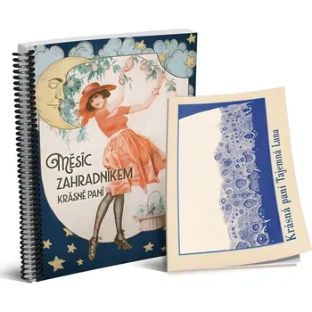 Žofie Kanyzová Měsíc zahradníkem Krásné paní 2021 Kalendář Žofie Kanyzová Měsíc zahradníkem Krásné paní 2021