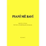 Psaní mě baví: Diktáty a cvičení - Olga…