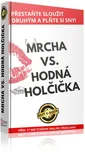 Mrcha vs. Hodná holčička - Martina…