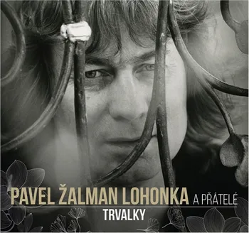 Česká hudba Trvalky - Pavel Žalman Lohonka a přátelé [3CD]