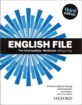 Anglický jazyk New English File: Third Edition: Pre-Intermediate: Workbook Without Key - Christina Latham-Koenig a kol. (2019, brožovaná)