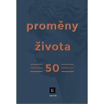 Proměny života - Nakladatelství Echo…