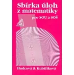 Sbírka úloh z matematiky pro SOU a SOŠ…