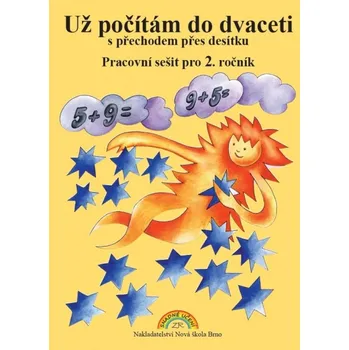 Matematika Už počítám do 20 s přechodem přes 10 - pracovní sešit pro 2. ročník - Zdena Rosecká