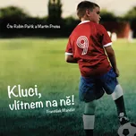 Kluci, vlítnem na ně! - František…