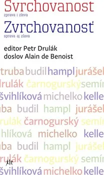 Svrchovanost zprava i zleva/Zvrchovanosť sprava aj zlava - Petr Drulák [CS,SK] (2022, brožovaná)