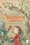 Belinda a tajemný výlet - Jolka Krásná…