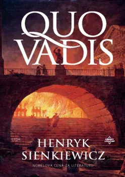 Quo vadis - Henryk Sienkiewicz (2022, vázaná)