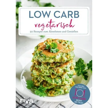 Low Carb vegetarisch