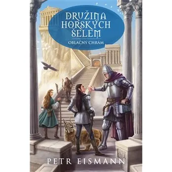 Družina Horských šelem (5) - Petr Eismann