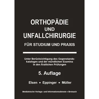 Orthopädie und Unfallchirurgie - Müller, Markus [DE] (2022, Měkká, Medizinische Verlags-Und)