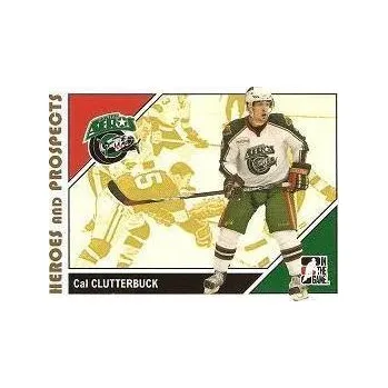 Sběratelská karetní hra řadová karta CAL CLUTTERBUCK 07-08 Heroes and Prospects číslo 25