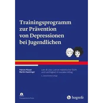 Trainingsprogramm zur Prävention von Depressionen bei Jugendlichen - Pössel, Patrick