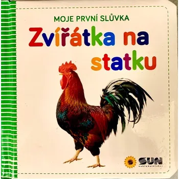 Bystrá hlava Moje první slůvka Zvířátka na statku