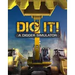 DIG IT! A Digger Simulator PC – digitální verze - Hraj již za pár minut