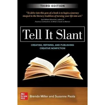 Kniha Tell It Slant, Third Edition - Miller, Brenda a Paola, Suzanne