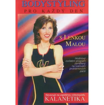 DVD film DVD Bodystyling pro každý den s Lenkou Malou (2004)
